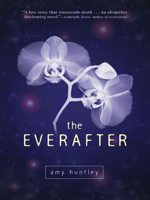 Title details for The Everafter by Amy Huntley - Available